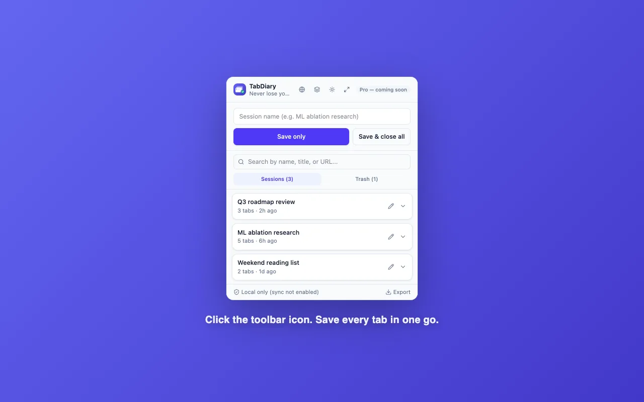 TabDiary's popup listing saved sessions with Save only and Save & close all buttons.